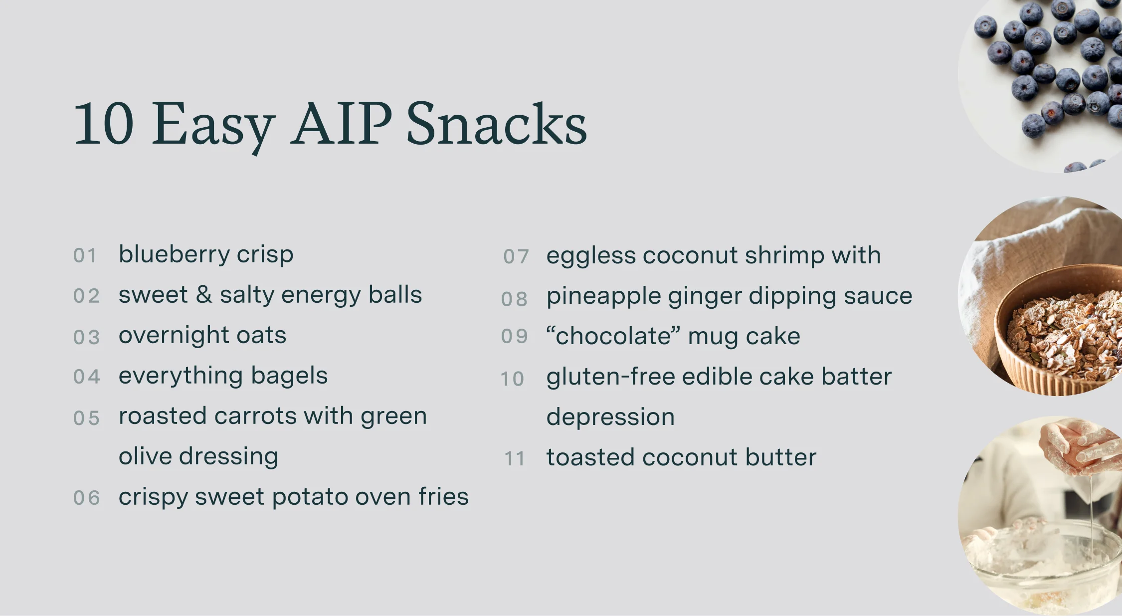 10 easy AIP snacks